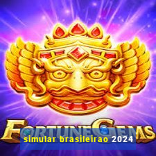 simular brasileirao 2024